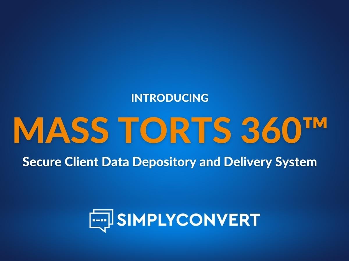 Introducing Mass Torts 360™